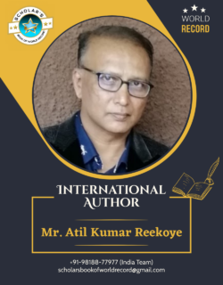 07 Atil Kumar Reekoye – International Author Creative